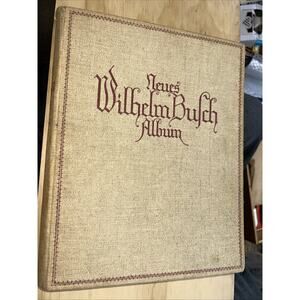 VINTAGE 1940'S NEUES WILHELM BUSCH ALBUM WITH 1600 PICTURES AND CAPTIONS K1